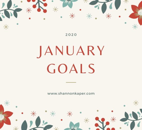 January goals – 2020