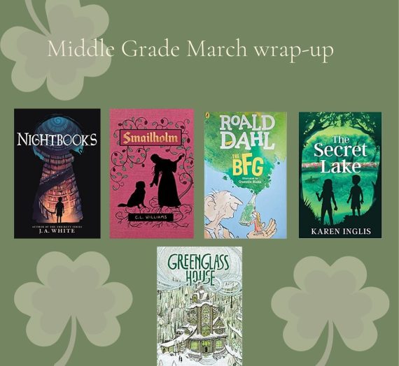 Middle-Grade March – Wrap-up